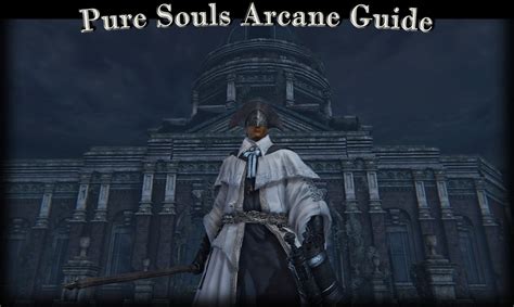 stake driver bloodborne build|Pure Souls Arcane Guide .